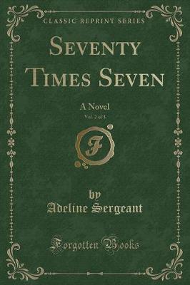 Book cover for Seventy Times Seven, Vol. 2 of 3
