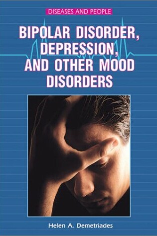 Cover of Bipolar Disorder, Depression, and Other Mood