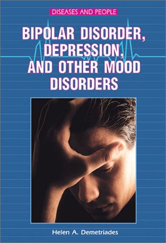 Book cover for Bipolar Disorder, Depression, and Other Mood