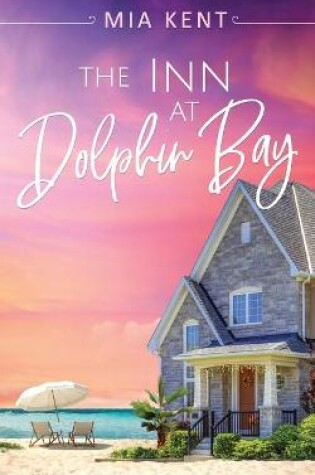 Cover of The Inn at Dolphin Bay