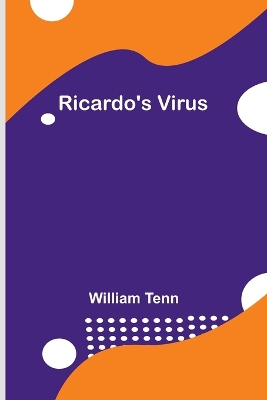Book cover for Ricardo's Virus
