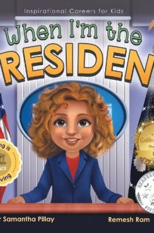 Cover of When I'm the President