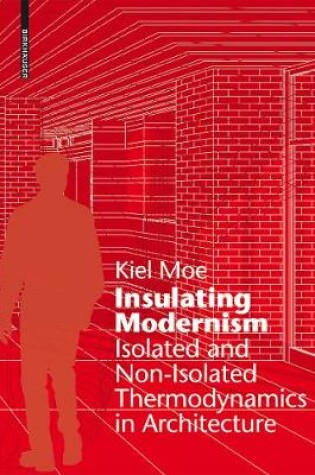 Cover of Insulating Modernism