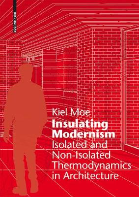 Book cover for Insulating Modernism