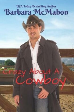 Cover of Crazy About A Cowboy