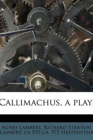 Cover of Callimachus, a Play;