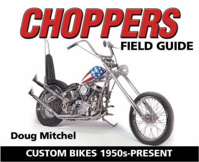 Book cover for Choppers Field Guide