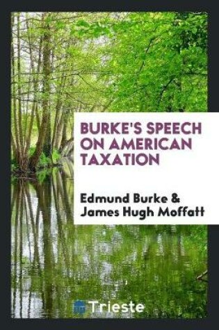 Cover of Burke's Speech on American Taxation;