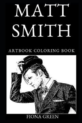 Book cover for Matt Smith Artbook Coloring Book