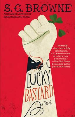 Book cover for Lucky Bastard