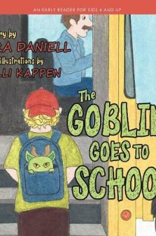 Cover of The Goblin Goes to School