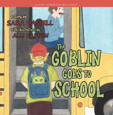 Book cover for The Goblin Goes to School