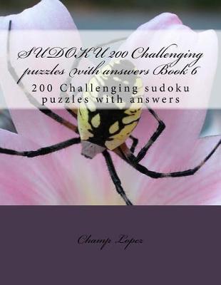 Book cover for SUDOKU 200 Challenging puzzles with answers Book 6