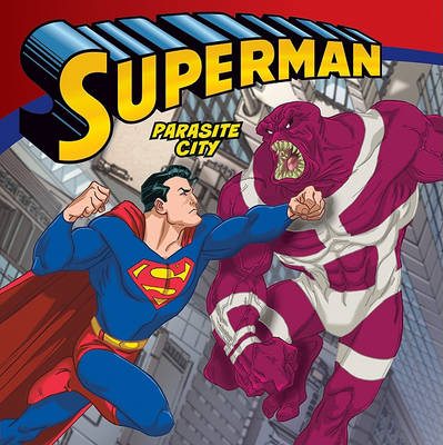 Book cover for Superman Classic: Parasite City