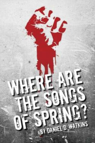 Cover of Where are the Songs of Spring?