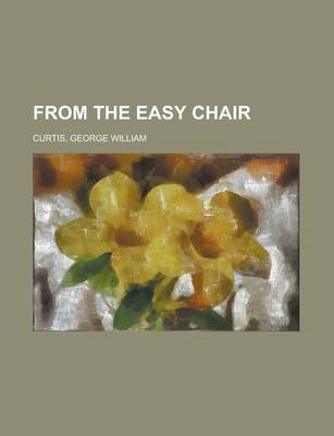 Book cover for From the Easy Chair - Volume 01