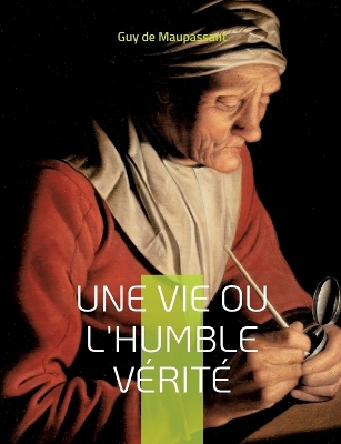 Book cover for Une vie ou l'Humble vérité