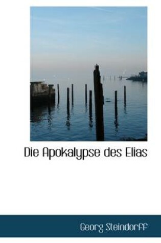Cover of Die Apokalypse Des Elias