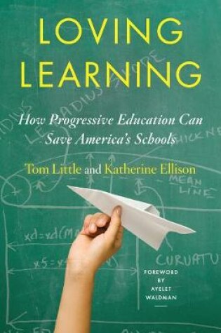Cover of Loving Learning