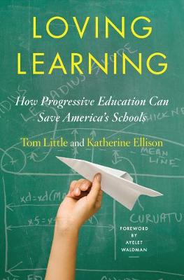 Book cover for Loving Learning