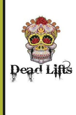 Cover of Dead Lifts