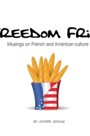 Cover of Freedom Fries