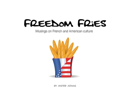 Cover of Freedom Fries