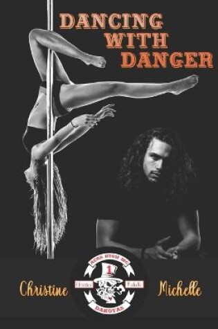 Cover of Dancing With Danger