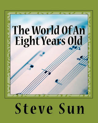 Book cover for The World Of An Eight Years Old