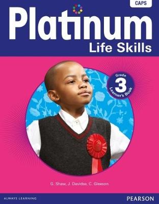 Cover of Platinum Life Skills: Grade 3: Learner's book