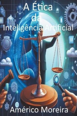 Cover of A Ética da Inteligência Artificial