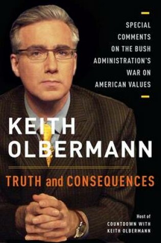 Cover of Truth and Consequences