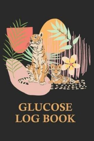 Cover of Glucose Log Book