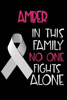 Book cover for AMBER In This Family No One Fights Alone