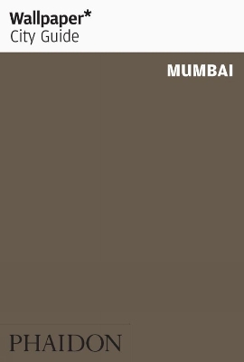 Book cover for Wallpaper* City Guide Mumbai 2015