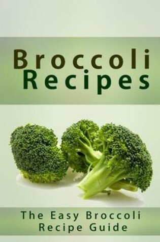 Cover of Broccoli Recipes