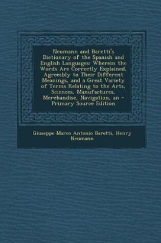 Cover of Neumann and Baretti's Dictionary of the Spanish and English Languages