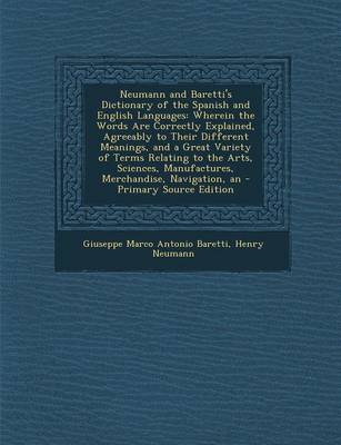 Book cover for Neumann and Baretti's Dictionary of the Spanish and English Languages