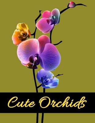 Book cover for Cute Orchids