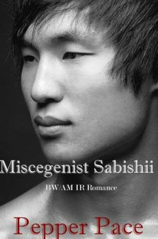 Cover of Miscegenist Sabishii
