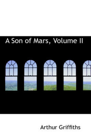 Cover of A Son of Mars, Volume II