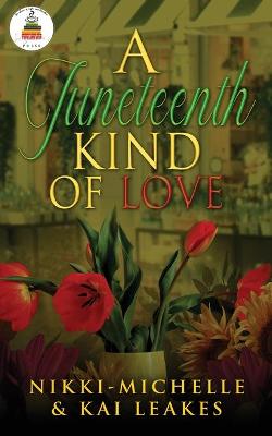 Book cover for A Juneteenth Kind of Love