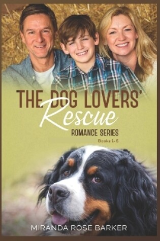 Cover of The Dog Lovers' Rescue Romance Series