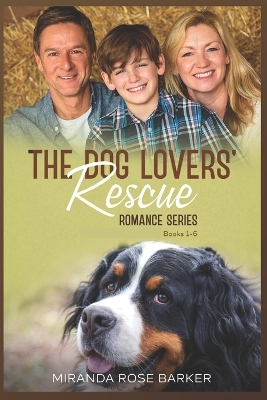 Book cover for The Dog Lovers' Rescue Romance Series