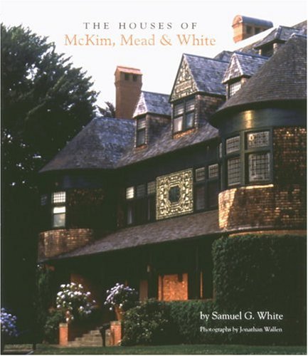 Book cover for The Houses of Mckim, Mead & White