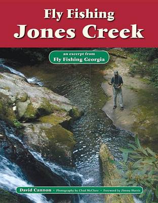 Book cover for Fly Fishing Jones Creek