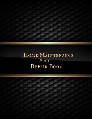 Book cover for Home Maintenance And Repair Book