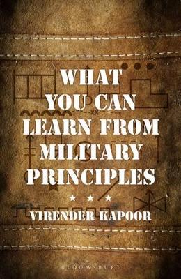 Book cover for What You Can Learn From Military Principles