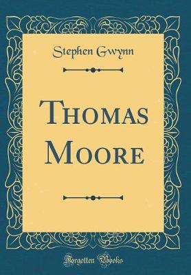 Book cover for Thomas Moore (Classic Reprint)