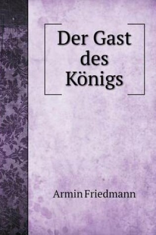 Cover of Der Gast des Königs